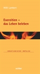 Band 90: Exerzitien - das Leben beleben