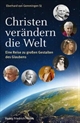 Christen verndern die Welt