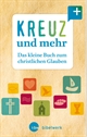 Kreuz und mehr