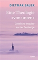 Eine Theologie von unten